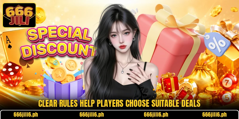 Clear rules help players choose suitable deals