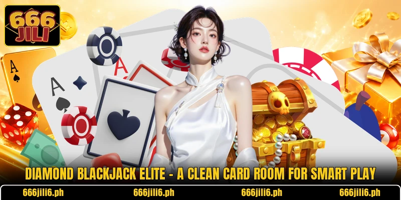 Diamond Blackjack Elite - A Clean Card Room For Smart Play Diamond Blackjack Elite - A Clean Card Room For Smart Play