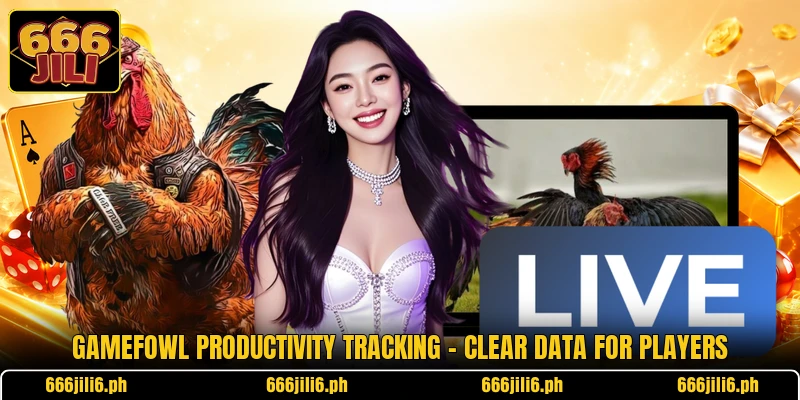 Gamefowl Productivity Tracking - Clear Data For Players