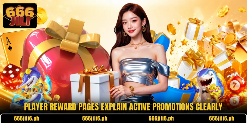 Player reward pages explain active promotions clearly