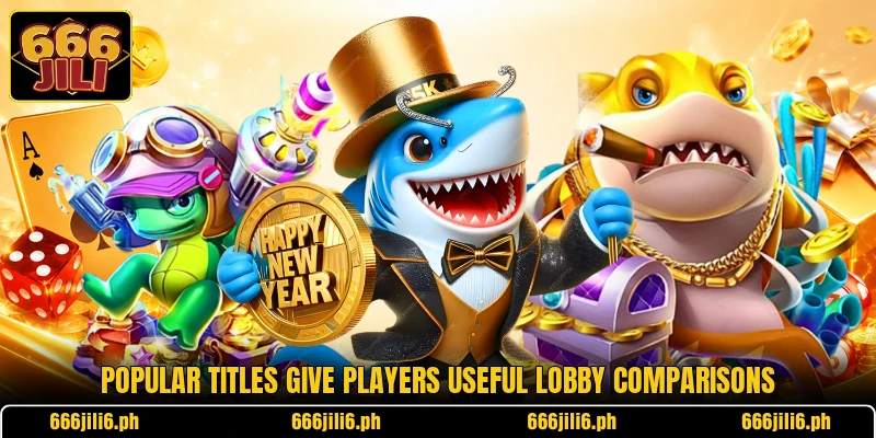 Popular titles give players useful lobby comparisons Popular titles give players useful lobby comparisons